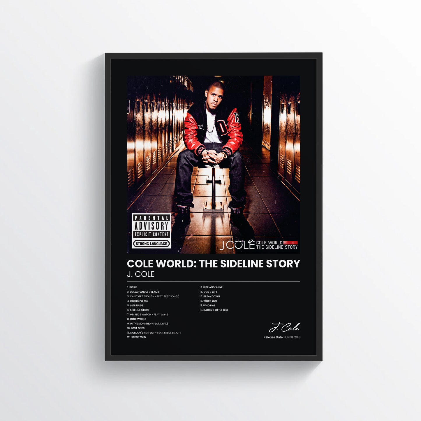 Cole World The Sideline Story - J. Cole