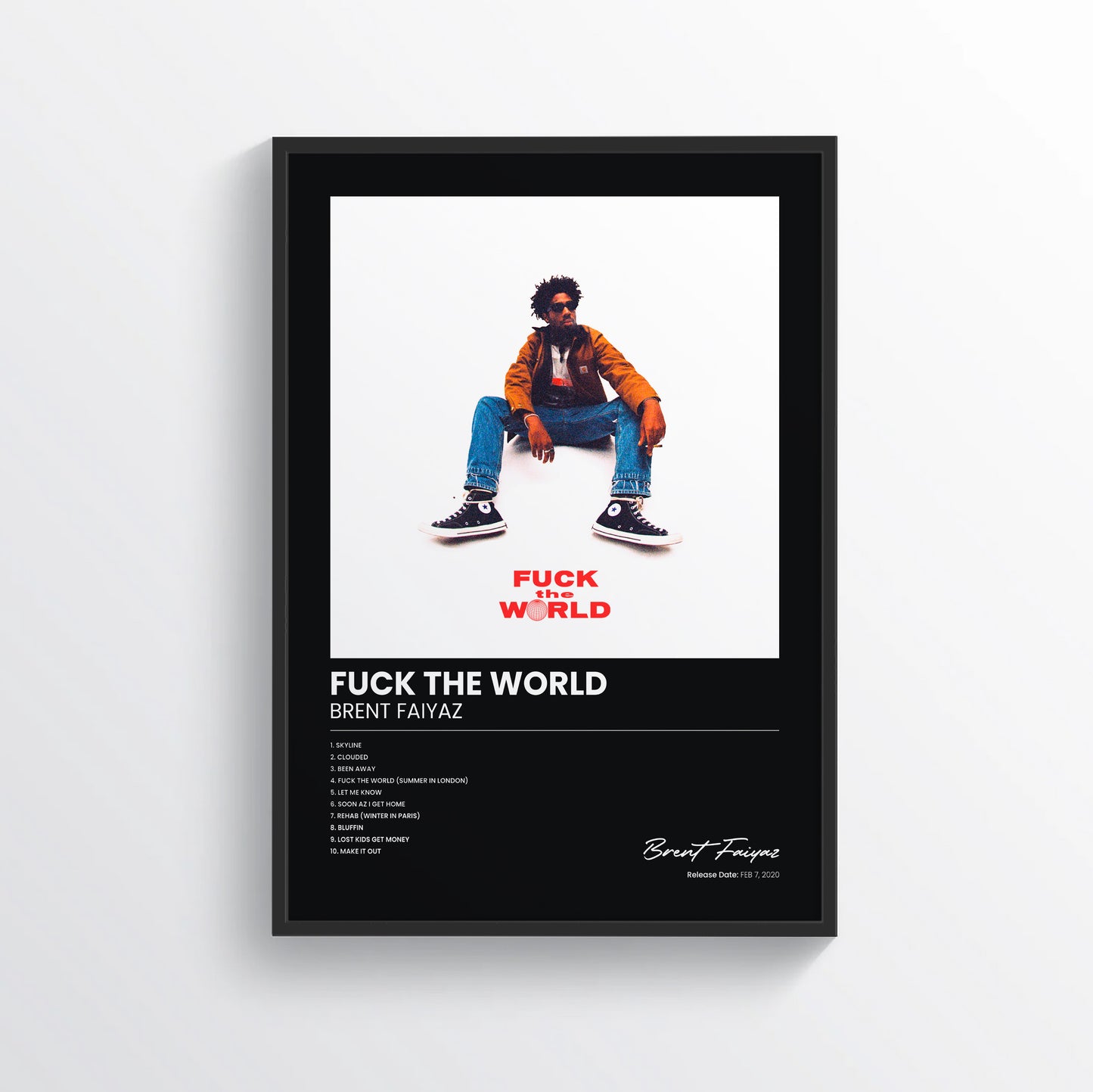 Fuck the World - Brent Faiyaz