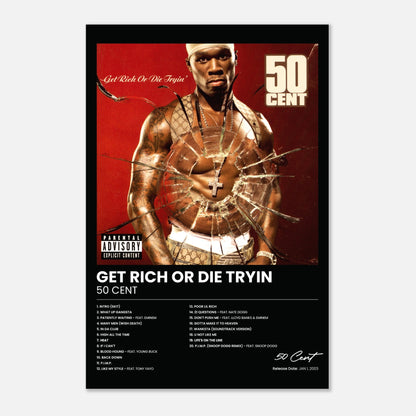 Get Rich or Die Tryin - 50 Cent