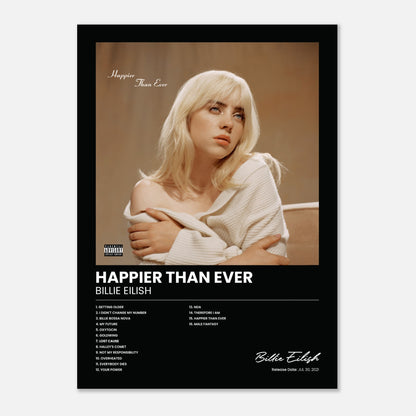 Happier Than Ever - Billie Eilish