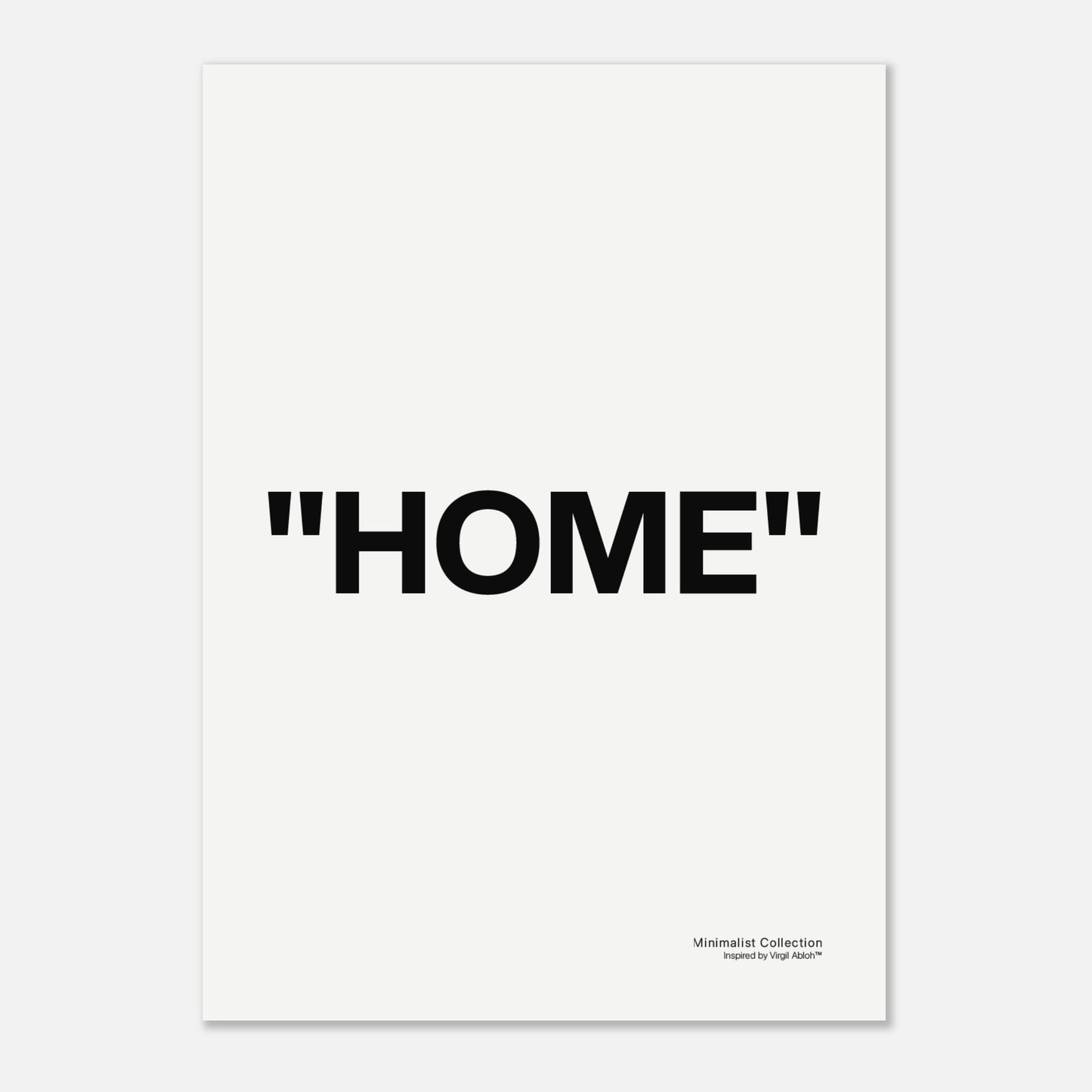 "HOME" Minimalist Collection