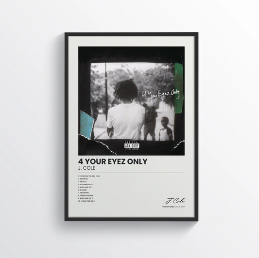 4 Your Eyez Only - J. Cole