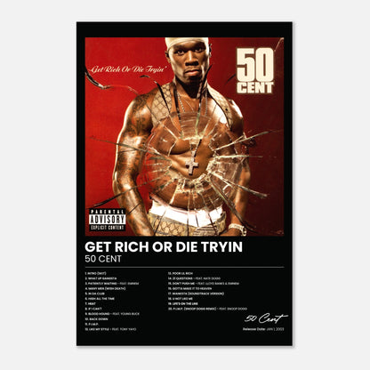 Get Rich or Die Tryin - 50 Cent