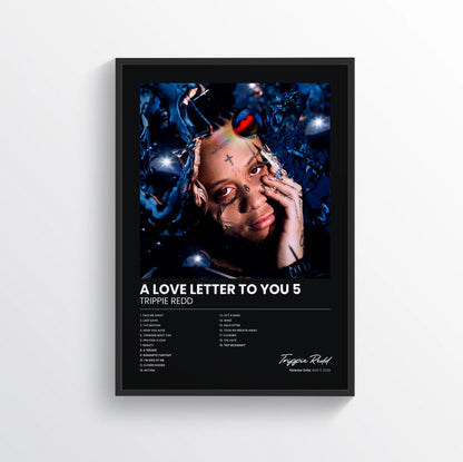 A Love Letter To You 5 - Trippie Redd