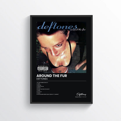 Around the Fur - Deftones