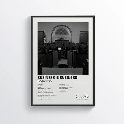 BUSINESS IS BUSINESS - Young Thug