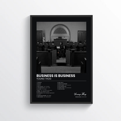 BUSINESS IS BUSINESS - Young Thug
