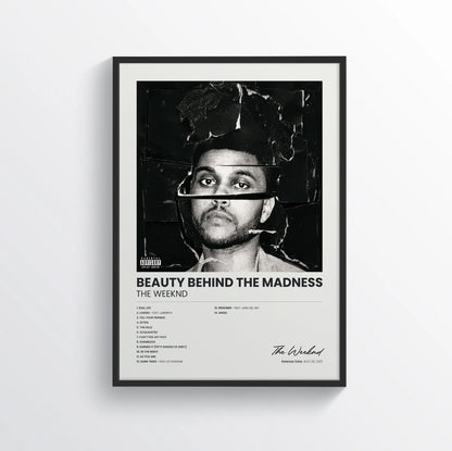 Beauty Behind the Madness - The Weeknd