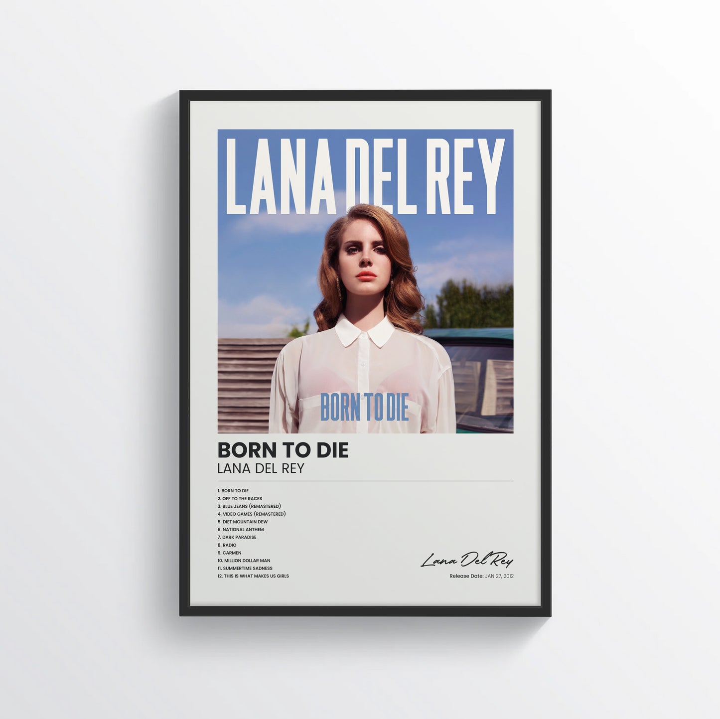 Born to Die - Lana Del Rey