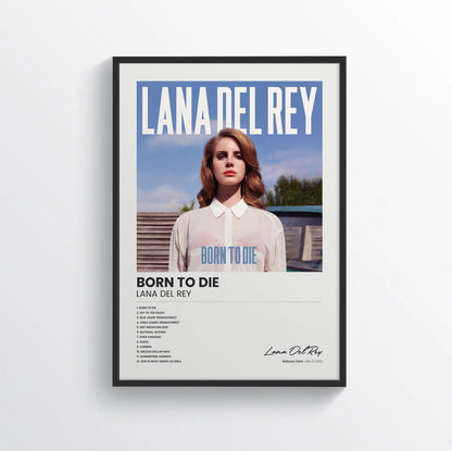 Born to Die - Lana Del Rey