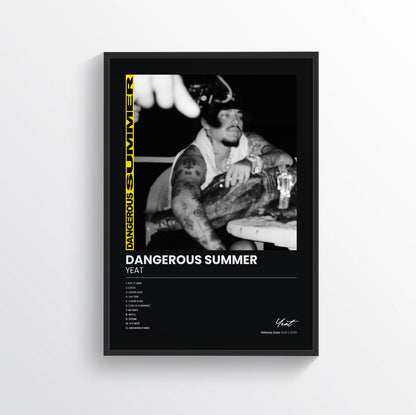 DANGEROUS SUMMER - Yeat