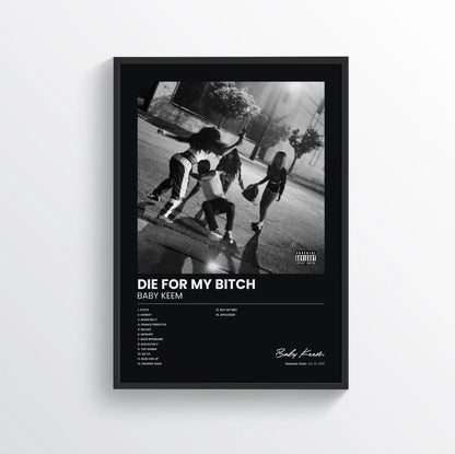 DIE FOR MY BITCH - Baby Keem
