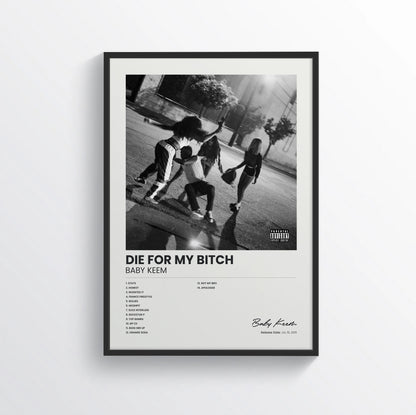 DIE FOR MY BITCH - Baby Keem