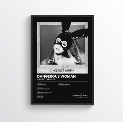 Dangerous Woman - Ariana Grande