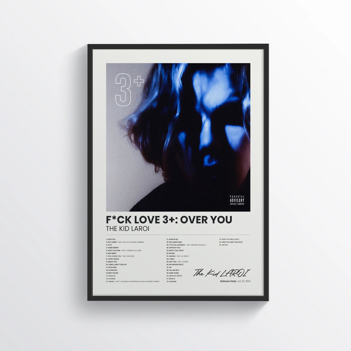F*CK LOVE 3+: OVER YOU - The Kid LAROI