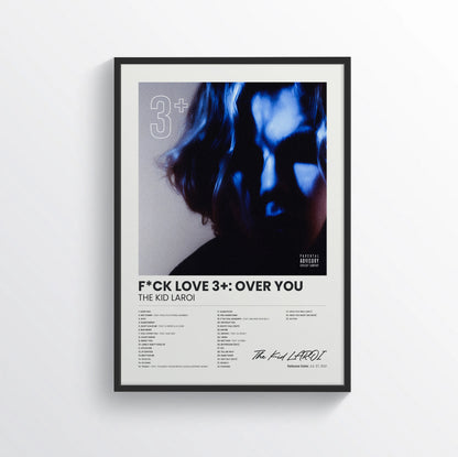 F*CK LOVE 3+: OVER YOU - The Kid LAROI