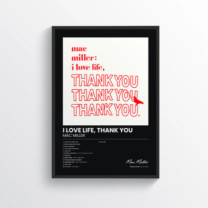 I Love Life, Thank You - Mac Miller