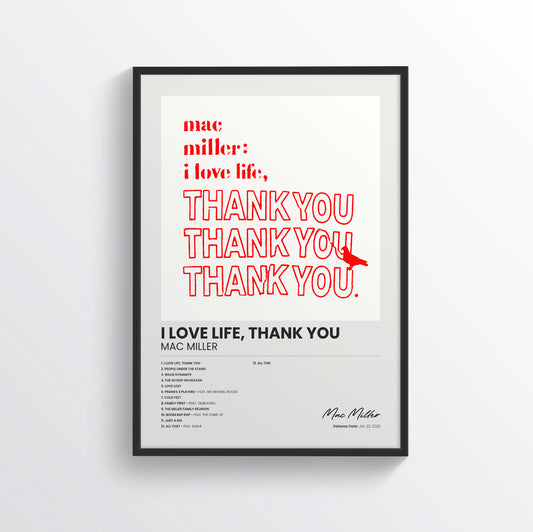 I Love Life, Thank You - Mac Miller