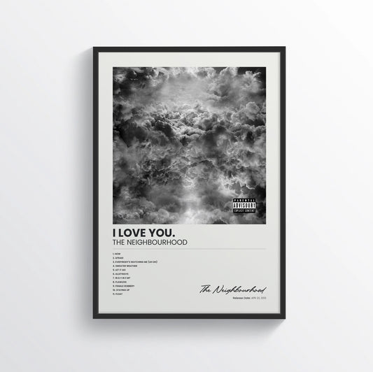 I Love You. - The Neighbourhood