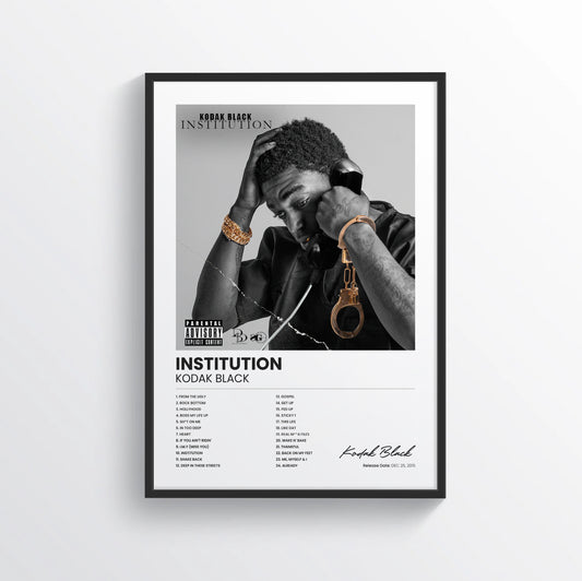 Institution - Kodak Black