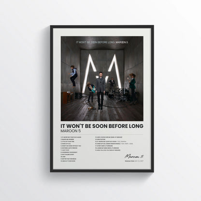 It Won't Be Soon Before Long - Maroon 5