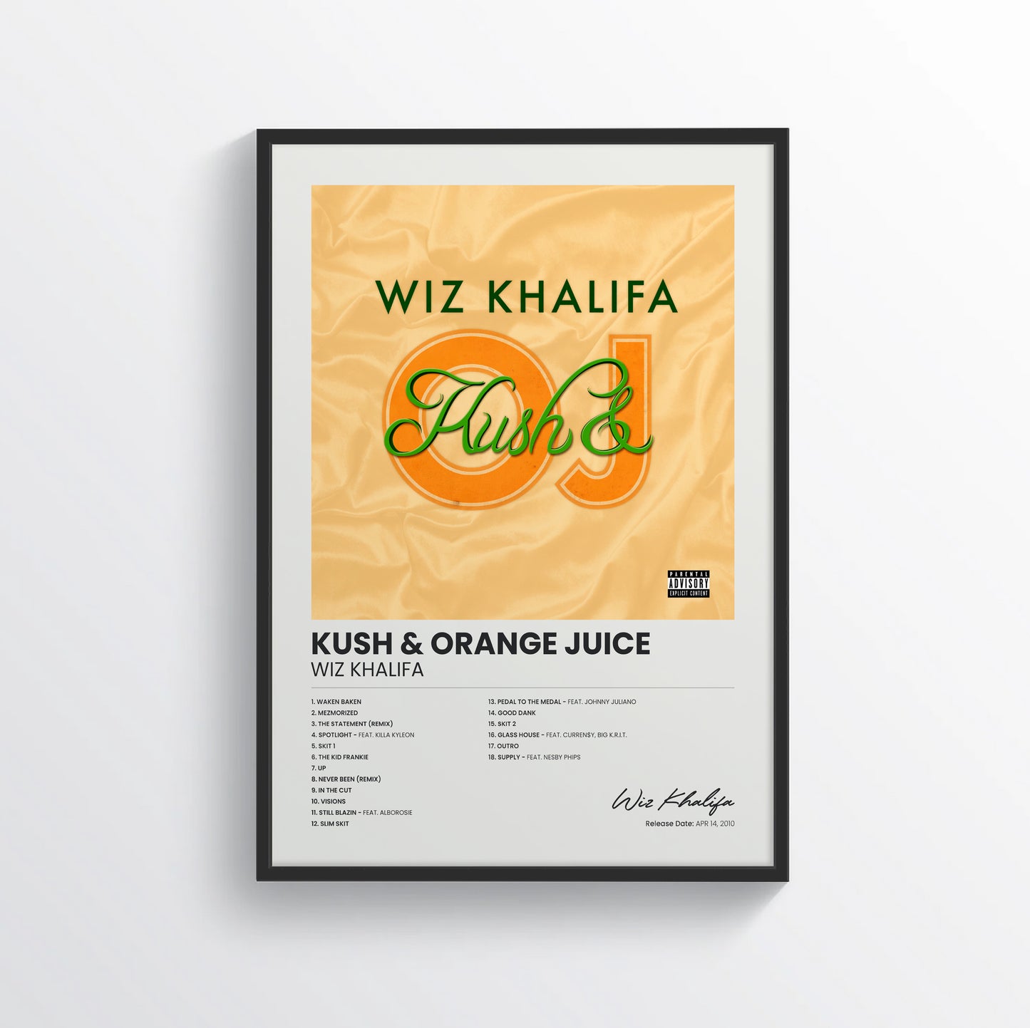 Kush & Orange Juice - Wiz Khalifa