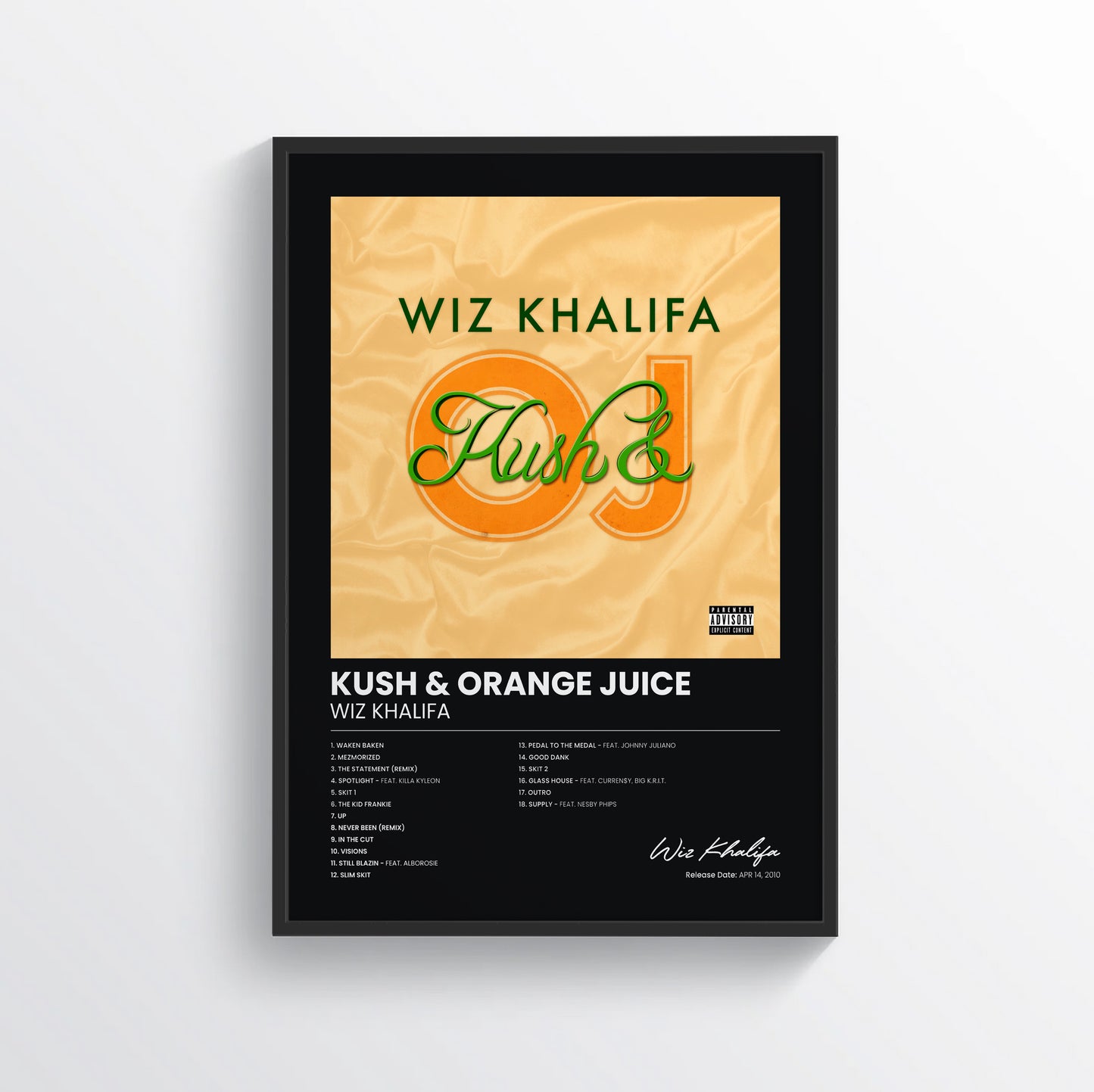 Kush & Orange Juice - Wiz Khalifa