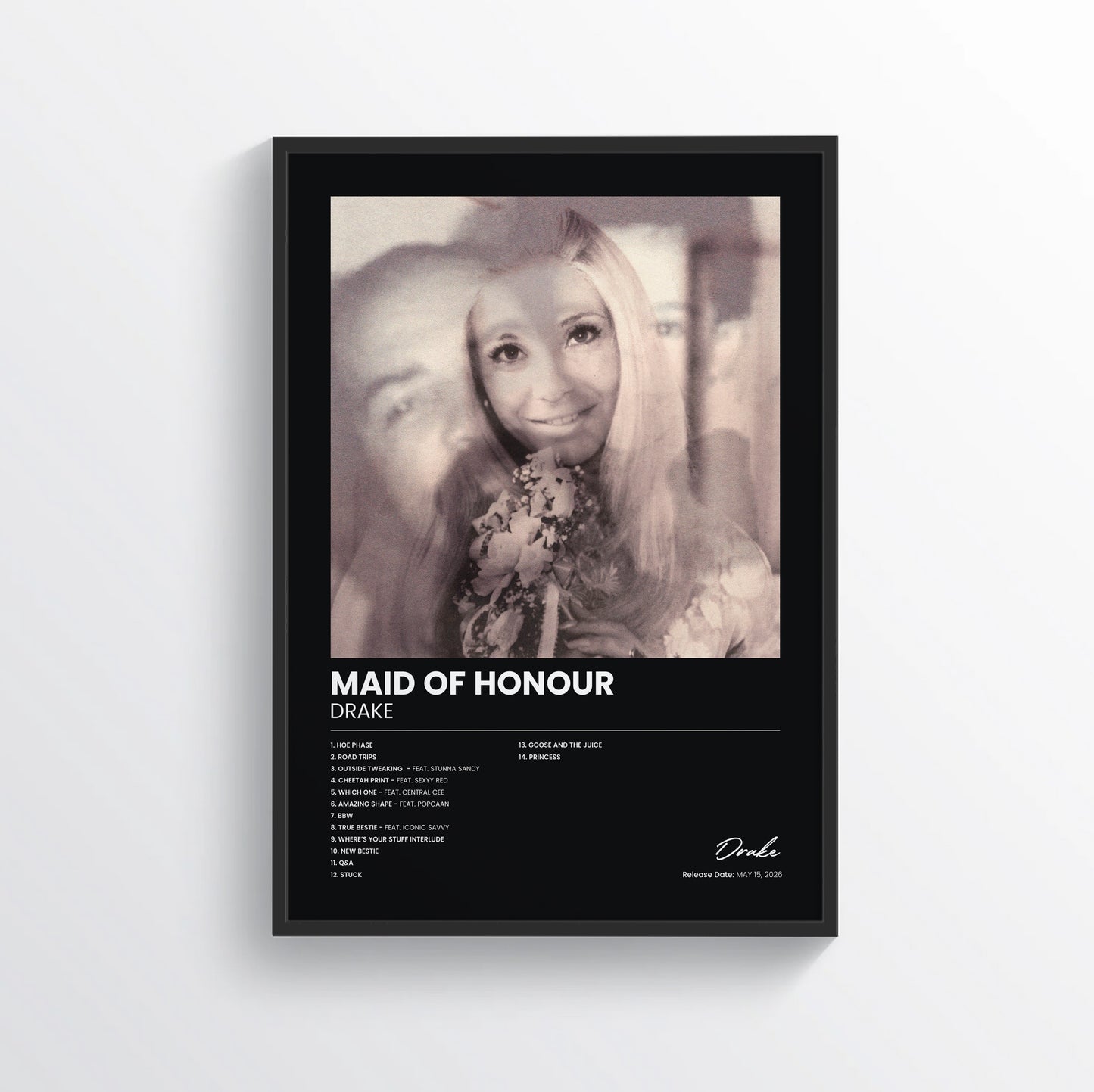 MAID OF HONOUR - Drake