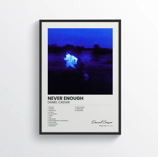 NEVER ENOUGH - Daniel Caesar