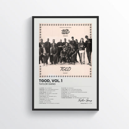 TGOD, Vol. 1 - Taylor Gang