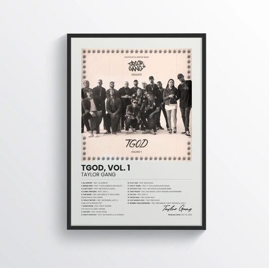 TGOD, Vol. 1 - Taylor Gang