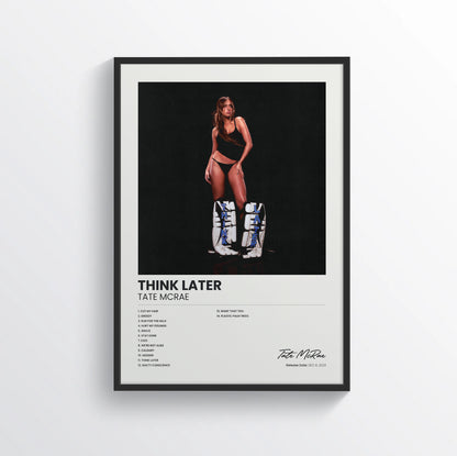 THINK LATER - Tate McRae