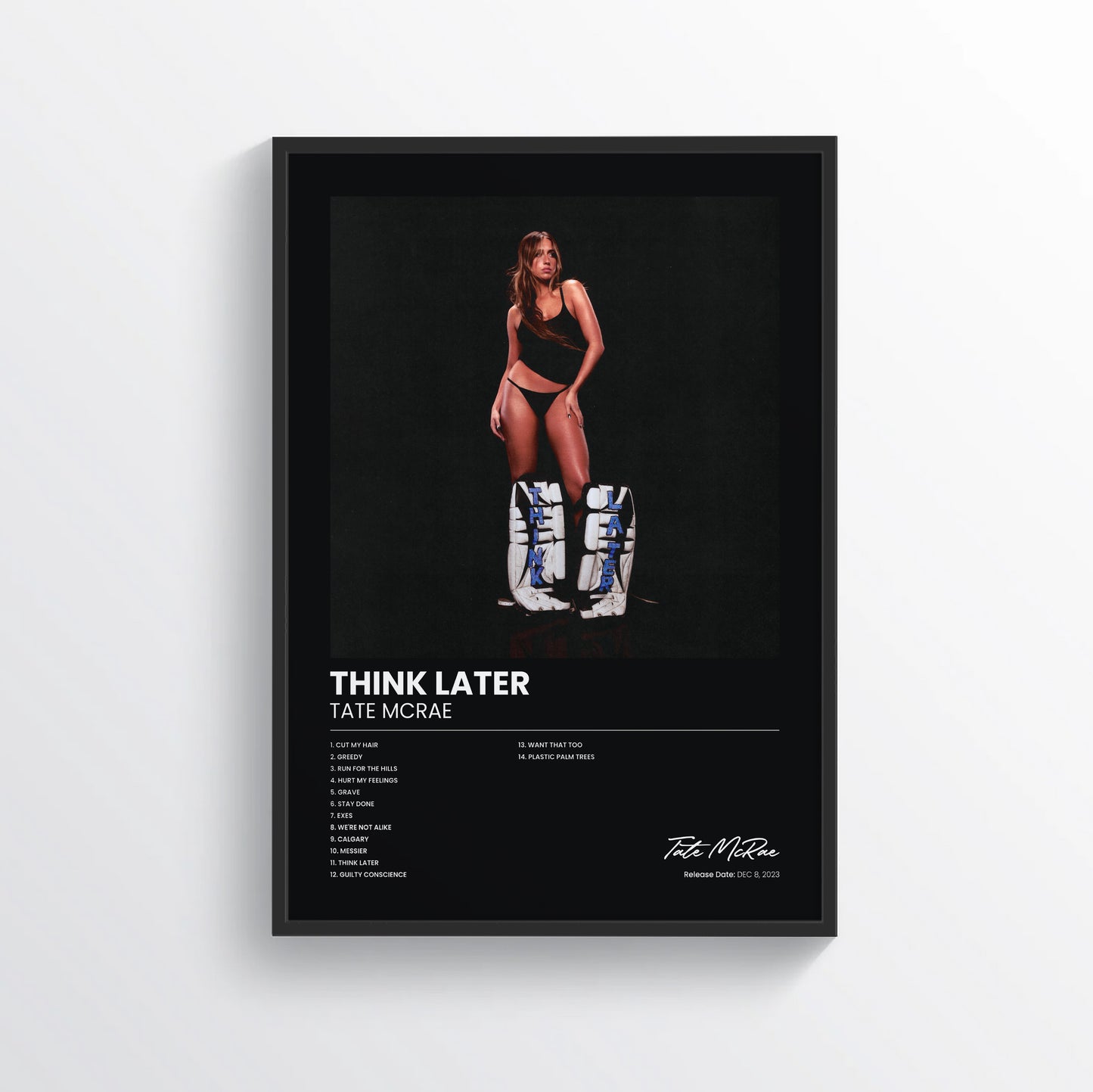 THINK LATER - Tate McRae