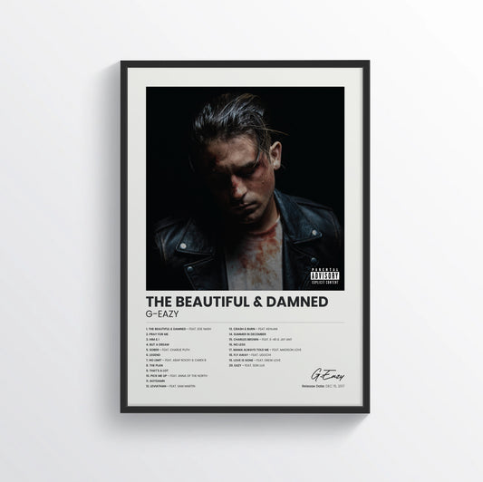 The Beautiful & Damned - G-Eazy