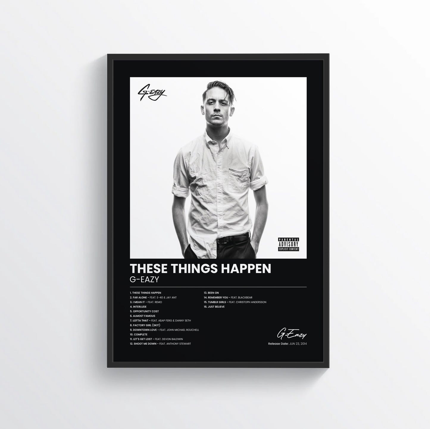 These Things Happen - G-Eazy