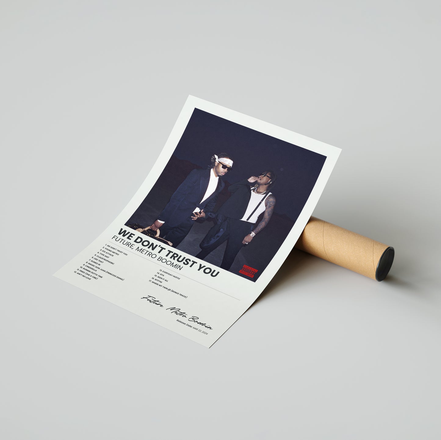 WE DON'T TRUST YOU - Future & Metro Boomin