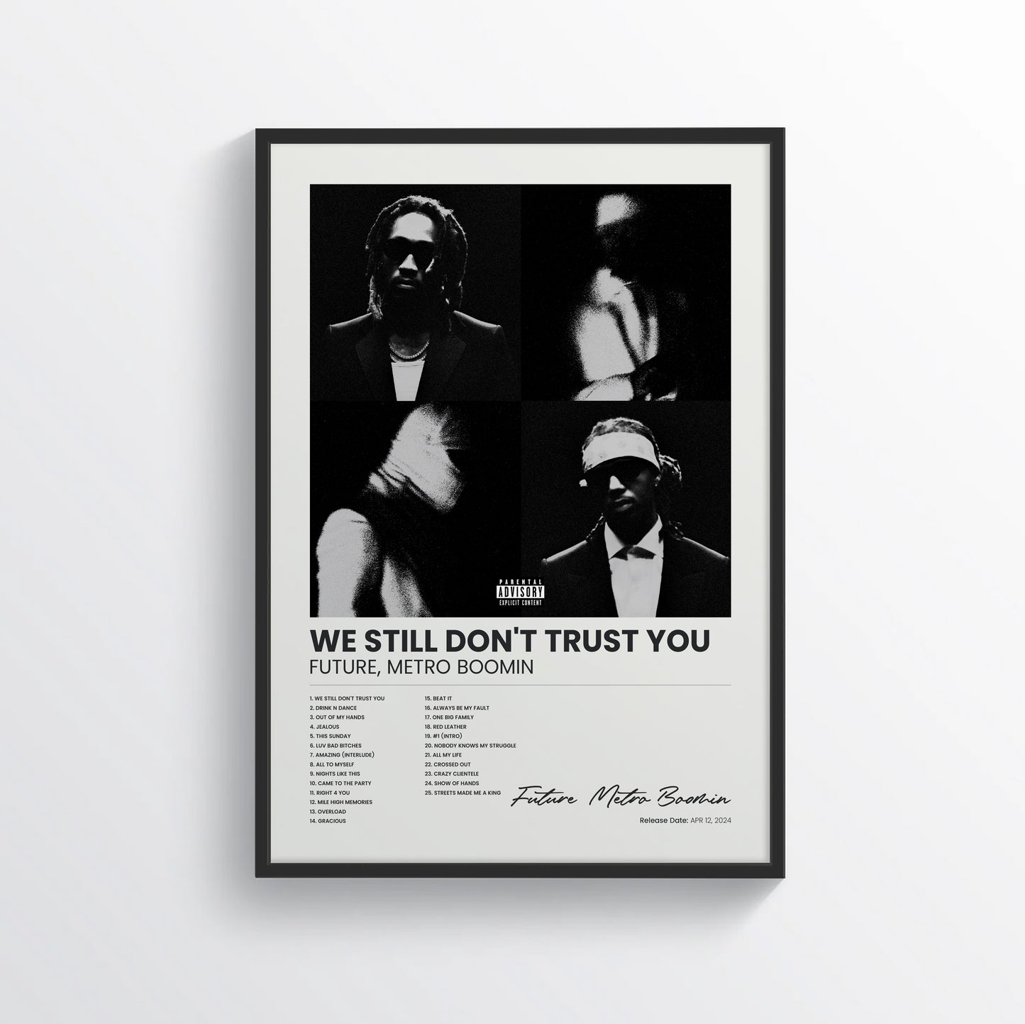 WE STILL DON'T TRUST YOU - Future & Metro Boomin