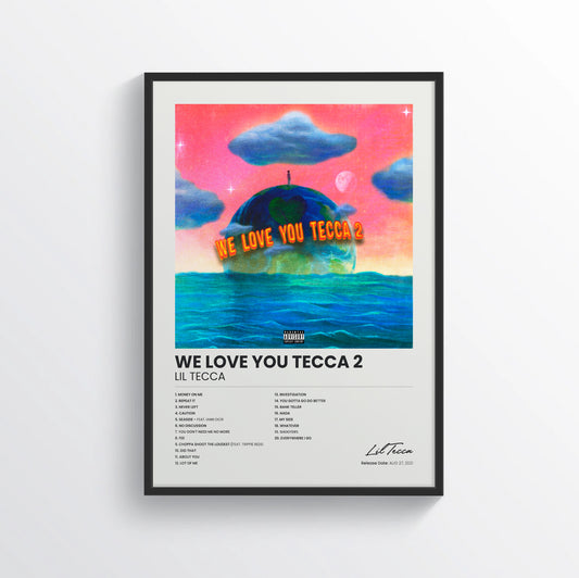 We Love You Tecca 2 - Lil Tecca