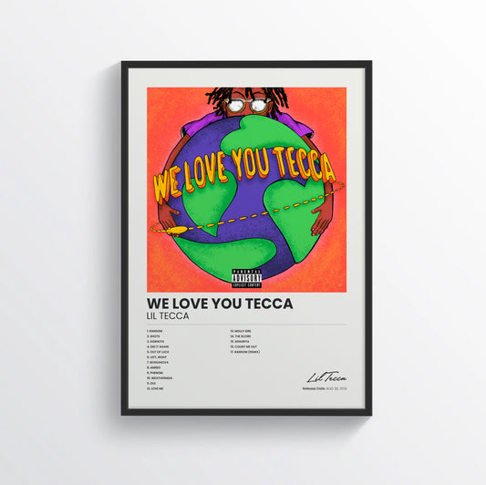 We Love You Tecca - Lil Tecca