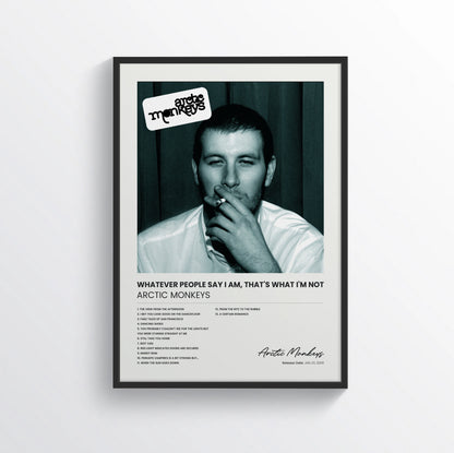 Whatever People Say I Am, That's What I'm Not - Arctic Monkeys