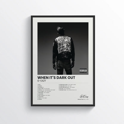 When It's Dark Out - G-Eazy
