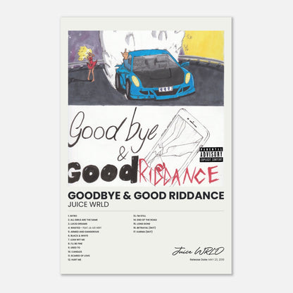 Goodbye & Good Riddance - Juice WRLD