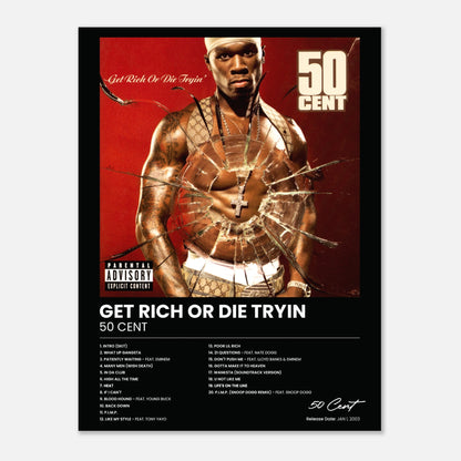 Get Rich or Die Tryin - 50 Cent