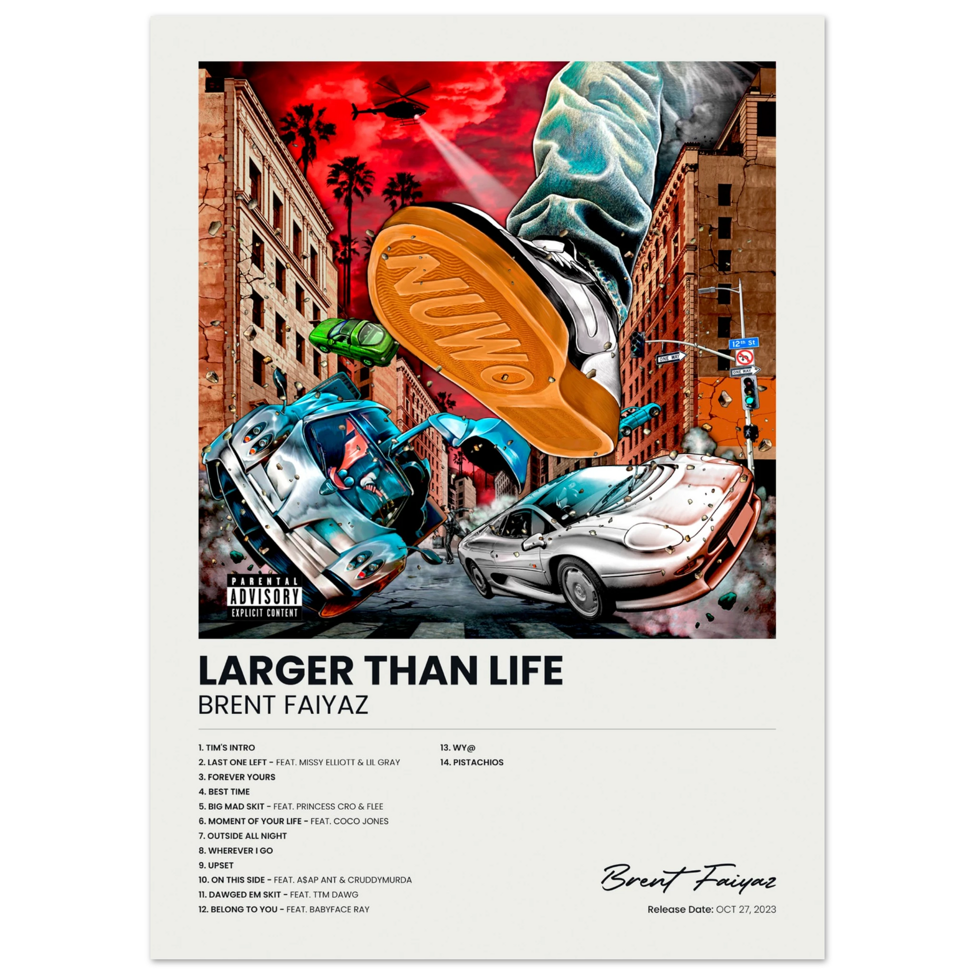 Larger Than Life - Brent Faiyaz – POSTERSDROP Larger Than Life - Brent Faiyaz – POSTERSDROP