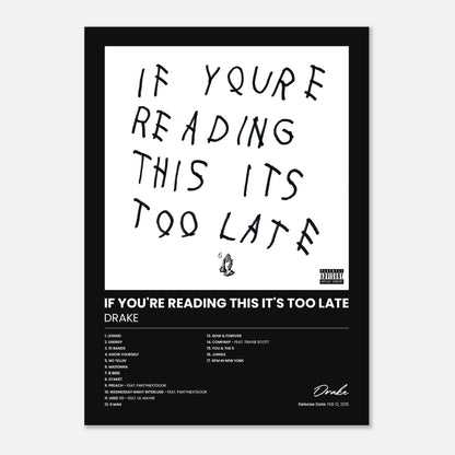 If You're Reading This It's Too Late - Drake