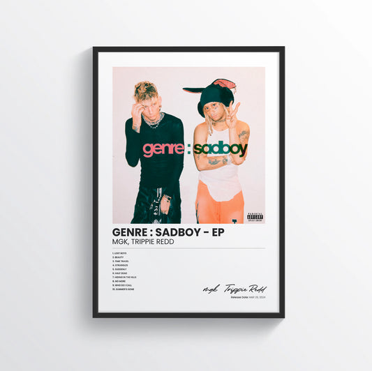 genre sadboy - EP - mgk & Trippie Redd