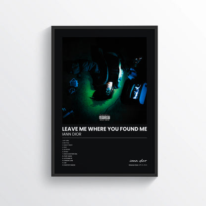leave me where you found me - iann dior