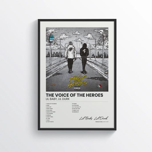 The Voice of the Heroes - Lil Baby & Lil Durk