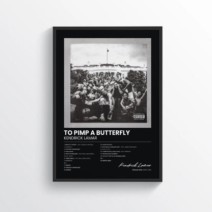 To Pimp a Butterfly - Kendrick Lamar